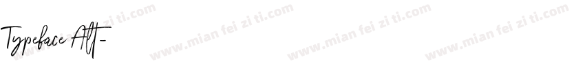 Typeface Alt字体转换